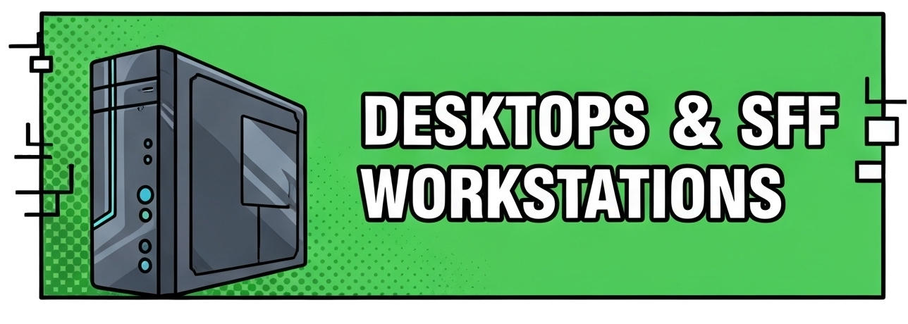 Σταθεροί Υπολογιστές PC | SFF | Workstations | Server